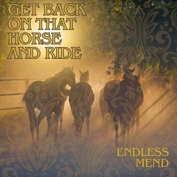 Cover art for Get Back on That Horse and Ride